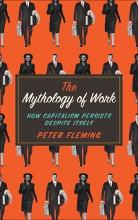 Cover image: The Mythology of Work 1st edition 9780745334875