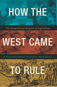 Imagen de portada: How the West Came to Rule 1st edition 9780745336152
