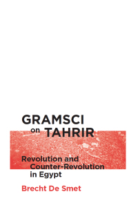 Cover image: Gramsci on Tahrir 1st edition 9780745335575