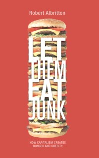 Titelbild: Let Them Eat Junk 1st edition 9780745328065