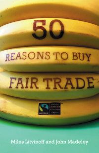 Omslagafbeelding: 50 Reasons to Buy Fair Trade 1st edition 9780745325842