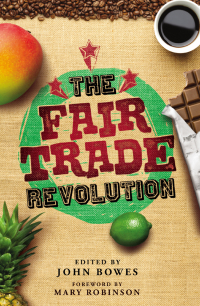 Cover image: The Fair Trade Revolution 1st edition 9780745330785