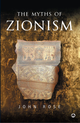 Imagen de portada: The Myths of Zionism 1st edition 9780745320557