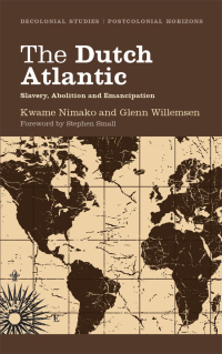 Cover image: The Dutch Atlantic 1st edition 9780745331072
