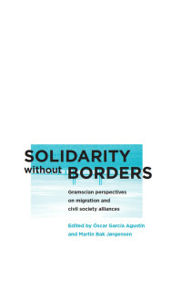 Imagen de portada: Solidarity without Borders 1st edition 9780745336268