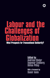 Imagen de portada: Labour and the Challenges of Globalization 1st edition 9780745327563