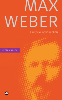 Cover image: Max Weber 1st edition 9780745322384