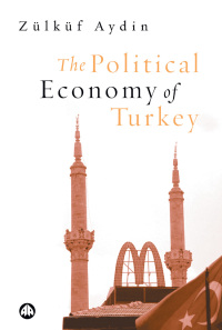 Omslagafbeelding: The Political Economy of Turkey 1st edition 9780745318264