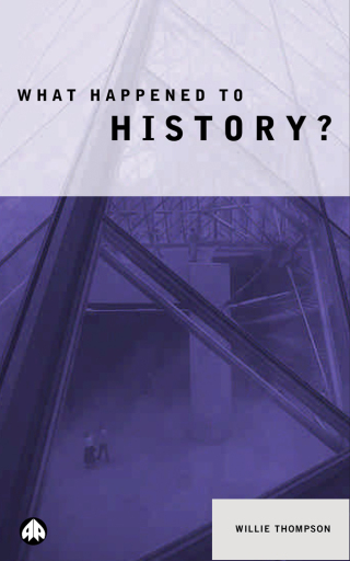 Cover image: What Happened to History? 1st edition 9780745312682