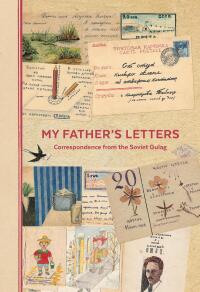 Cover image: My Father's Letters 9781783785285