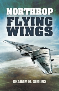 Imagen de portada: Northrop Flying Wings 9781781590362