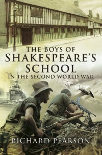 Omslagafbeelding: The Boys of Shakespeare's School in the Second World War 9781781591529