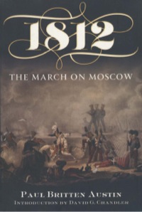 Cover image: 1812: The March on Moscow 1st edition 9781848327047