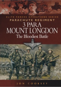 Imagen de portada: 3 Para Mount Longdon: The Bloodiest Battle 9781844151158
