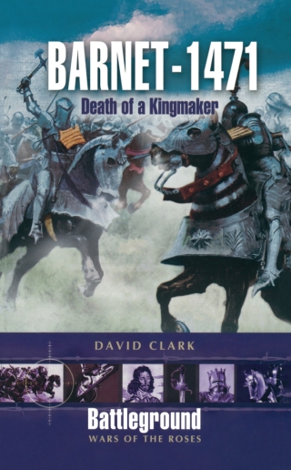 Imagen de portada: Barnet 1471: Death of a Kingmaker 9781844152360