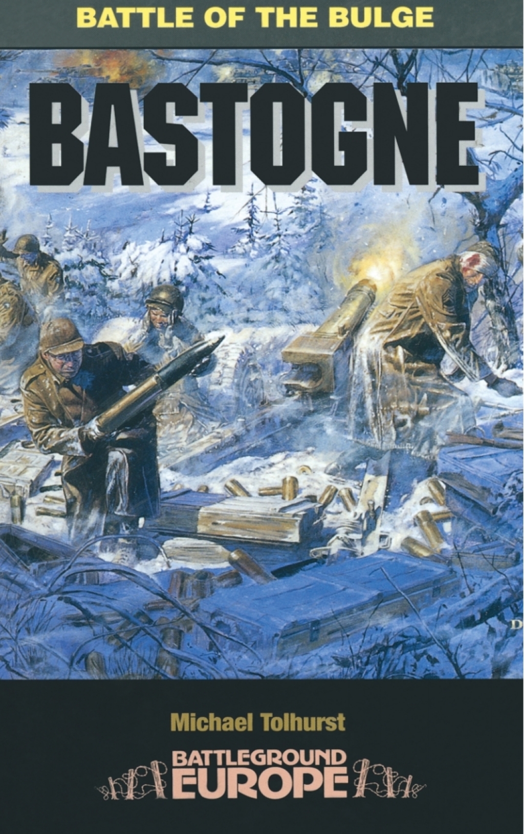 Bastogne Battle of the Bulge