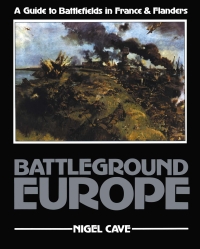 表紙画像: Battleground Europe 9781871647020