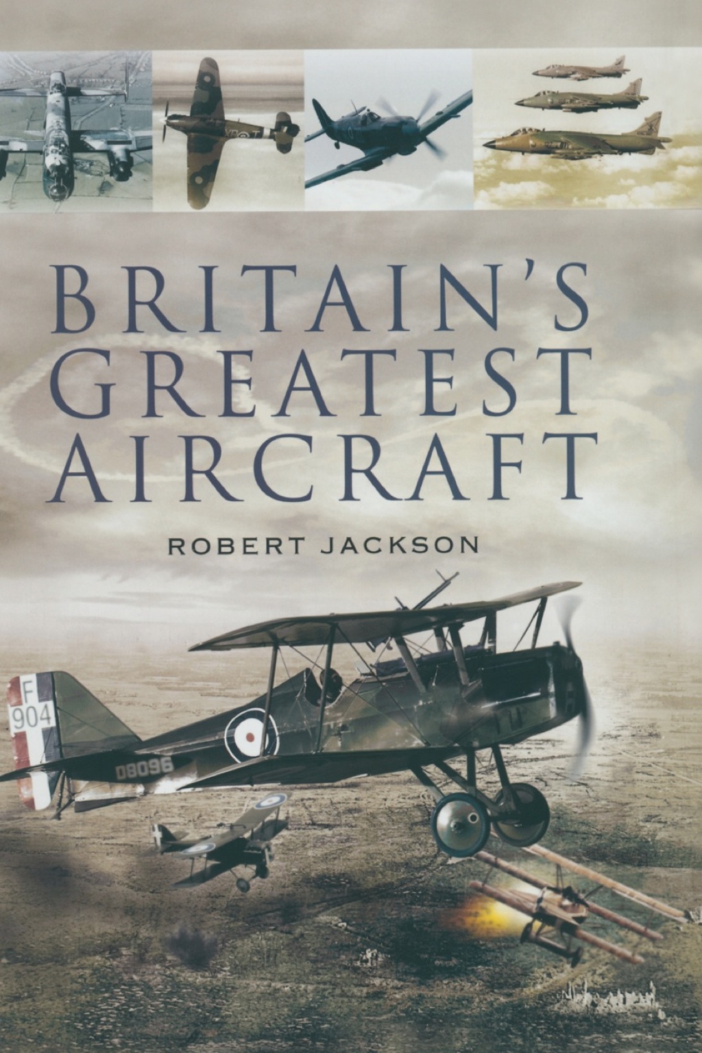 Britain’s Greatest Aircraft