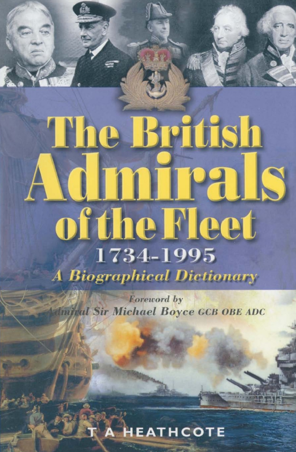 British Admirals of the Fleet: 1734-1995