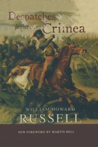 Cover image: Despatches From The Crimea 9781844157082