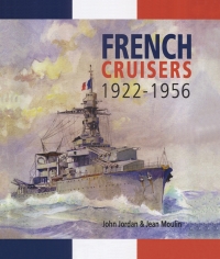 صورة الغلاف: French Cruisers, 1922–1956 9781848321335