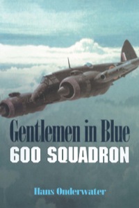 Imagen de portada: Gentlemen in Blue: 600 Squadron 9780850525755