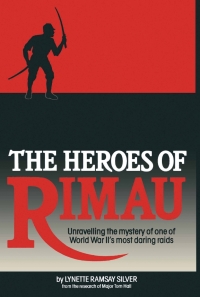 صورة الغلاف: The Heroes of Rimau 9780850523348