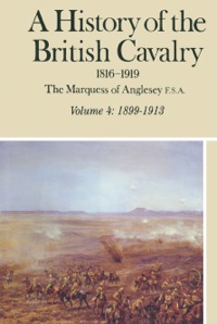 Cover image: A History of British Cavalry: Volume 4: 1899-1913 9780436273216