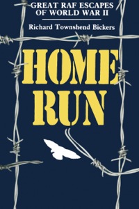 صورة الغلاف: Home Run: Great RAF Escapes of World War II 9780850523010