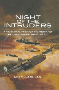 Cover image: Night of the Intruders 9781848842946