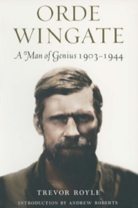 Cover image: Orde Wingate: A Man of Genius 1903-1944 9781848325722