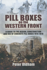 Immagine di copertina: Pill Boxes on the Western Front 9781848844391