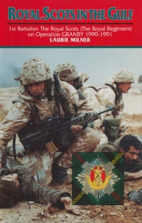 Cover image: Royal Scots In The Gulf 9780850522730