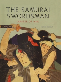 Cover image: The Samurai Swordsman 9781844157129