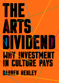 Cover image: The Arts Dividend 1st edition 9781783962778