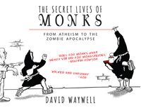 Cover image: The Secret Lives of Monks 1st edition 9781783963102