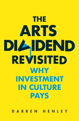 Cover image: The Arts Dividend Revisited 9781783965182