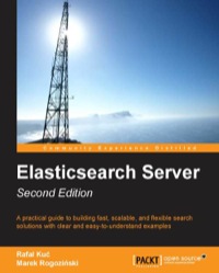 Cover image: Elasticsearch Server: Second Edition 1st edition 9781783980529