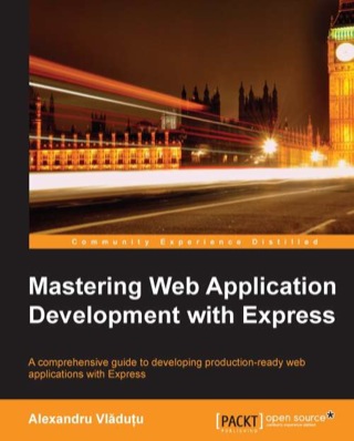 Titelbild: Mastering Web Application Development with Express 1st edition 9781783981083
