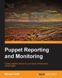 Imagen de portada: Puppet Reporting and Monitoring 1st edition 9781783981427