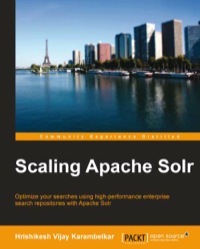 Cover image: Scaling Apache Solr 1st edition 9781783981748