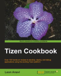Omslagafbeelding: Tizen Cookbook 1st edition 9781783981908
