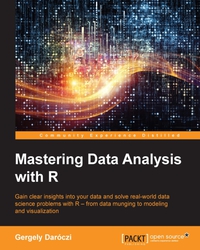 صورة الغلاف: Mastering Data Analysis with R 1st edition 9781783982028