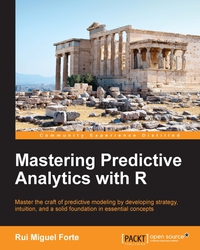Omslagafbeelding: Mastering Predictive Analytics with R 1st edition 9781783982806
