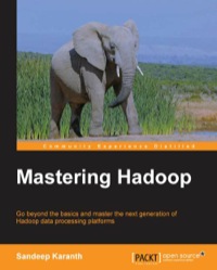 Imagen de portada: Mastering Hadoop 1st edition 9781783983643