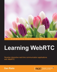 Cover image: Learning WebRTC 1st edition 9781783983667