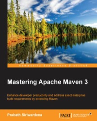 Cover image: Mastering Apache Maven 3 1st edition 9781783983865