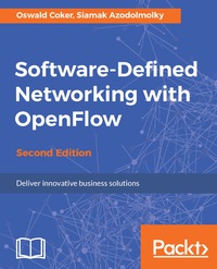Immagine di copertina: Software-Defined Networking with OpenFlow - Second Edition 2nd edition 9781783984282