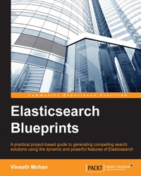 Immagine di copertina: Elasticsearch Blueprints 1st edition 9781783984923