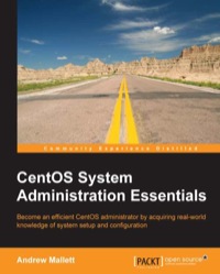 Omslagafbeelding: CentOS System Administration Essentials 1st edition 9781783985920
